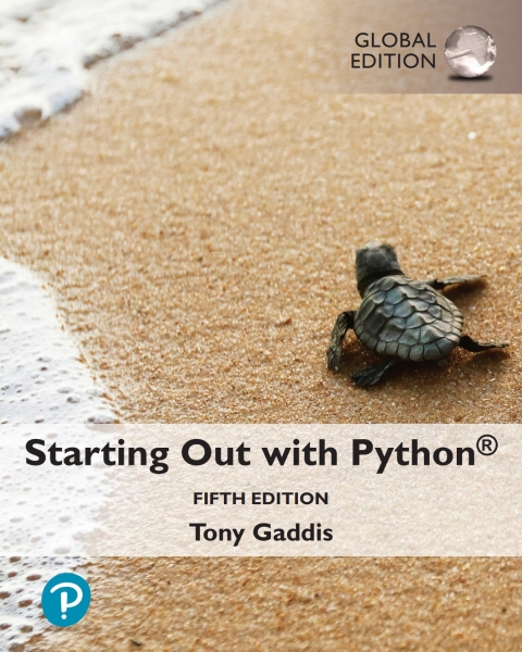 Starting Out with Python, Global Edition